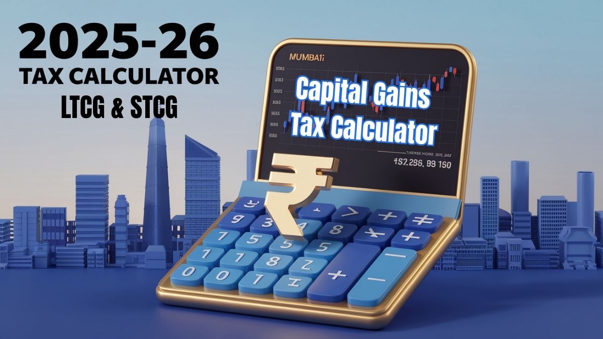 India capital gains tax calculator for stocks and property 2025